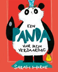 Een panda voor mijn verjaardag - Sarah Horne