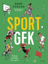 Sportgek - René Foolen, Roelof Wijtsma