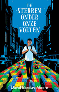 De sterren onder onze voeten - David Barclay Moore