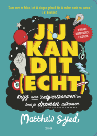 Jij kan dit (echt) - Matthew Syed, Toby Triumph