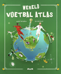 Wereld Voetbal Atlas - Gerard van Gemert, Job van Gelder