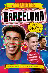 Barcelona is de beste - Simon Mugford, Dan Green