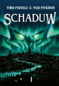 Schaduw – boek 1 - Timo Parvela, Pasi Pitkänen